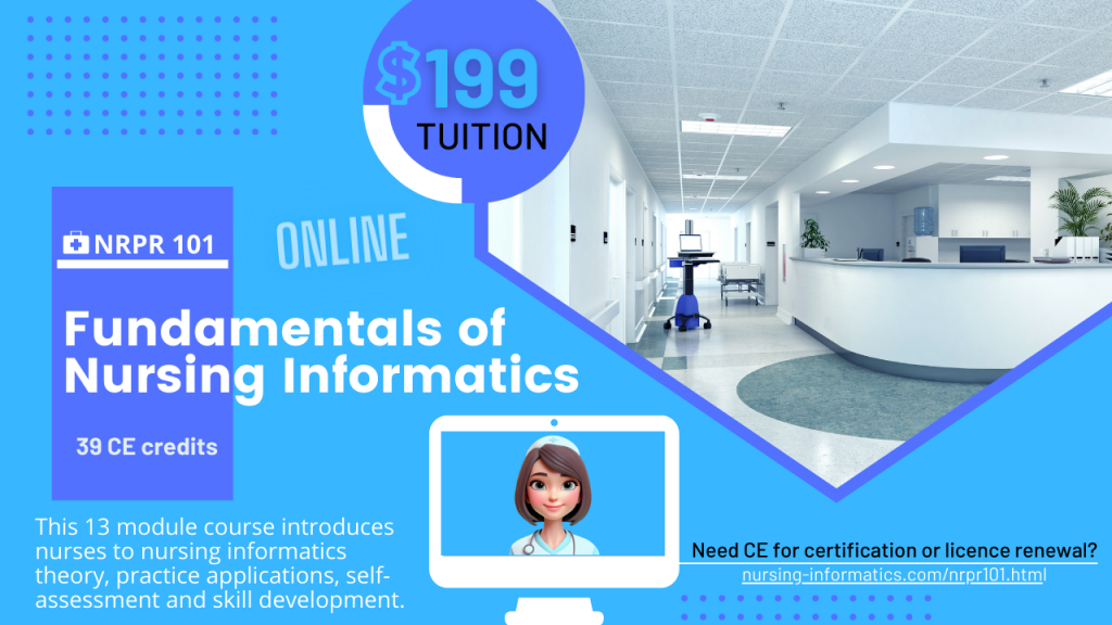 NRPR 101: Fundamentals of Nursing Informatics