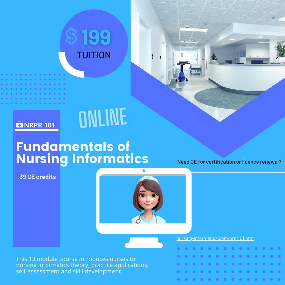 NRPR 101: Fundamentals of Nursing Informatics